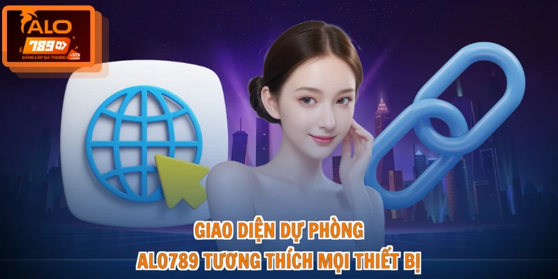 Giao diện dự phòng ALO789 tương thích mọi thiết bị