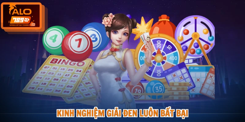 Kinh nghiệm giải đen luôn bất bại