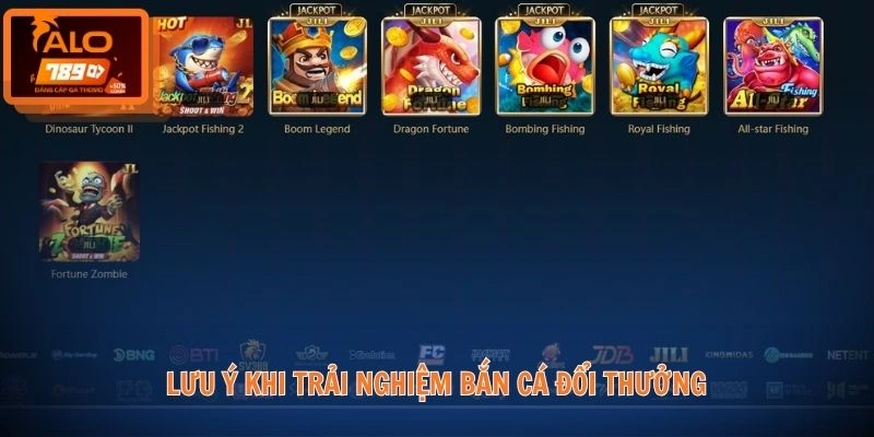 Lưu ý khi trải nghiệm bắn cá đổi thưởng